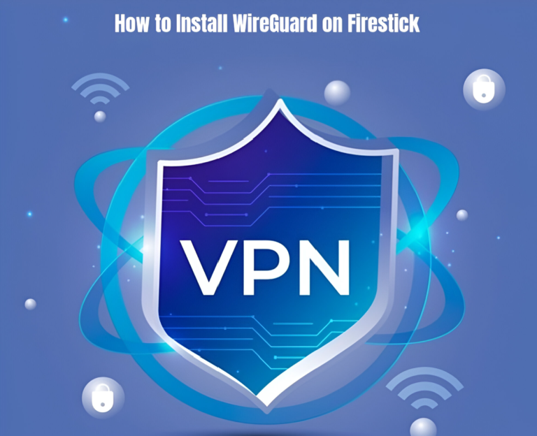 How to Install WireGuard on Firestick